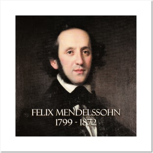 Great Composers: Felix Mendelssohn Posters and Art